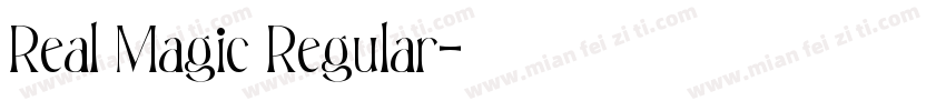 Real Magic Regular字体转换